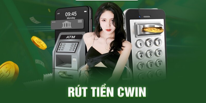 Nhà cái CWIN đặt ra những quy định trong việc rút tiền