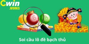 Hướng Dẫn Soi Cầu Lô Đề Bạch Thủ Đạt Hiệu Quả Cao Tại Cwin